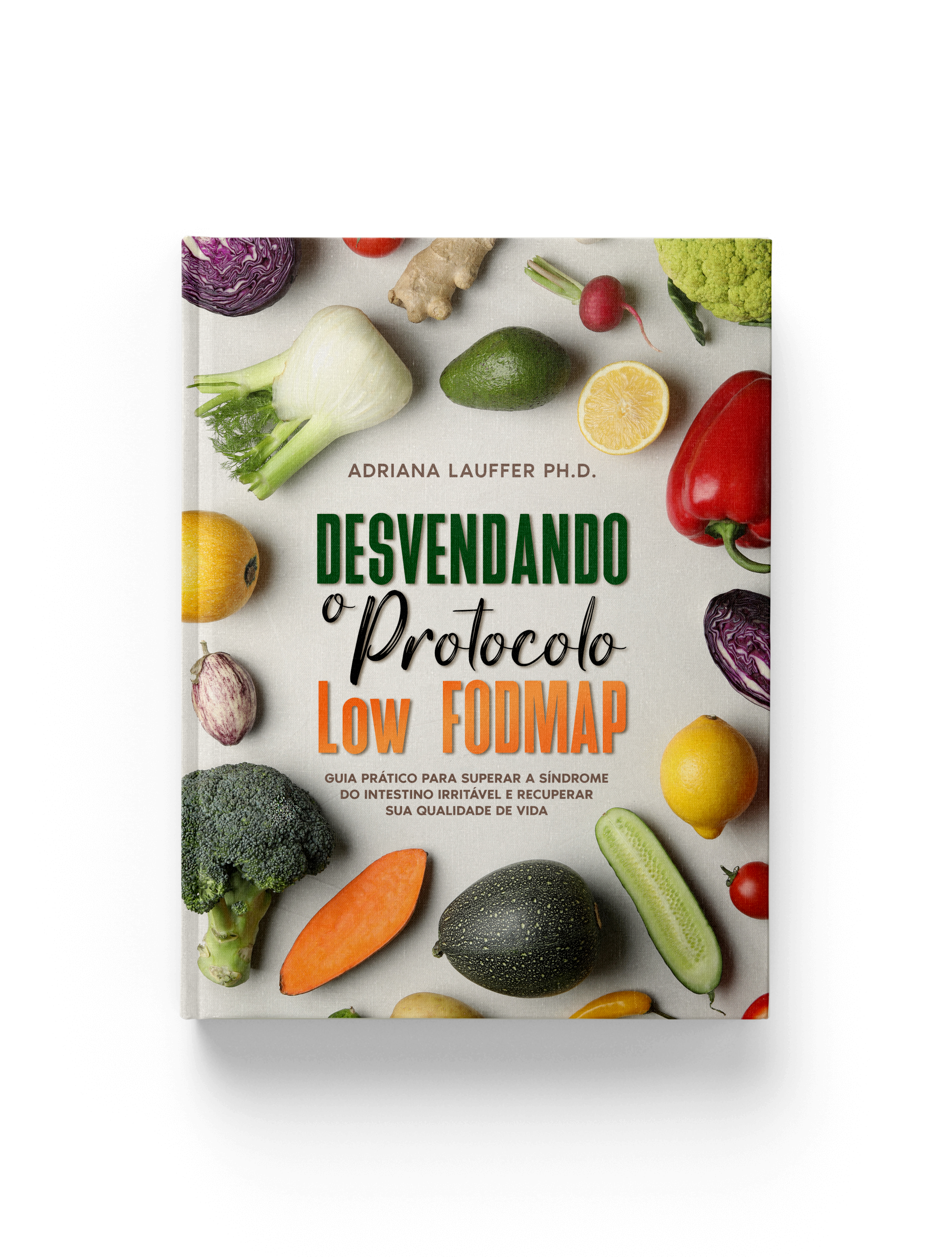 Capa do livro Desvendando o Protocolo Low FODMAP